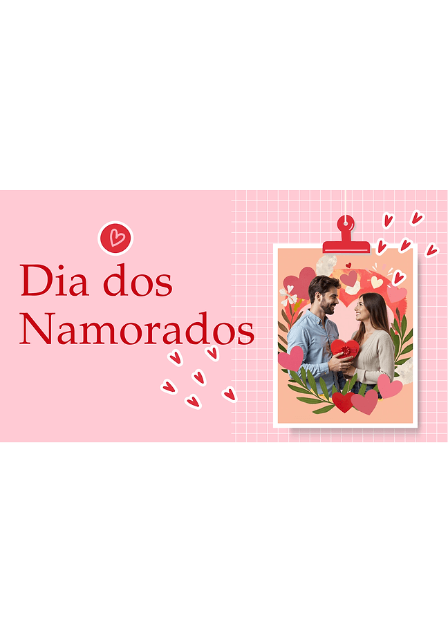 Apresentação para o Dia dos Namorados